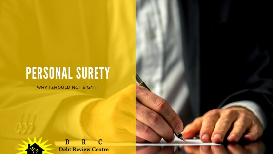 Personal Surety - Why I Should Not Sign It