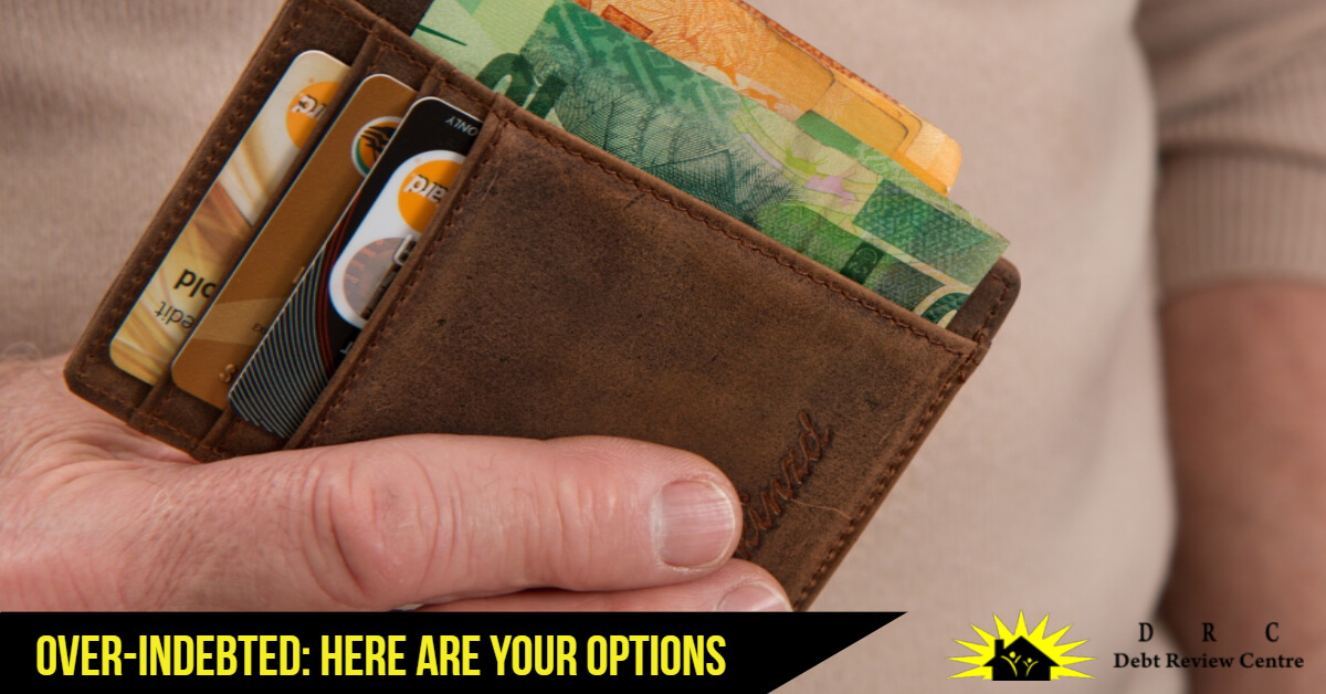 What to do when Over-Indebted
